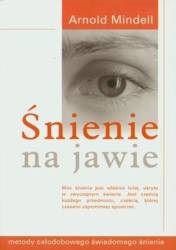 Śnienie na jawie