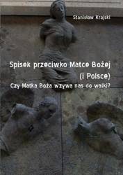 Spisek przeciwko Matce Bożej (i Polsce)