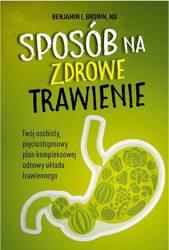 Sposób na zdrowe trawienie