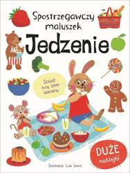 Spostrzegawczy maluszek. Jedzenie