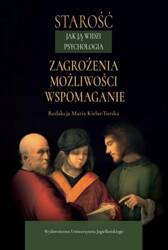 Starość jak ją widzi psychologia