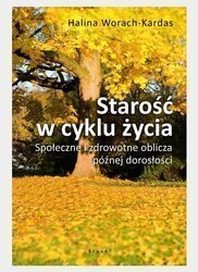 Starość w cyklu życia