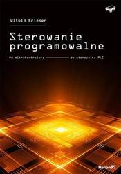 Sterowanie programowalne. Od mikrokontrolera do...