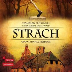 Strach Opowiadania kresowe audiobook