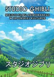 Studio Ghibli. Miejsce filmu animowanego w..