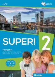 Super! 2 Podręcznik wieloletni A1+A2 + CD HUEBER