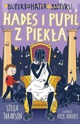 Superbohater z antyku. Hades i pupil z piekła