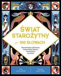 Świat starożytny w 100 słowach