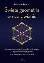 Święta geometria w uzdrawianiu