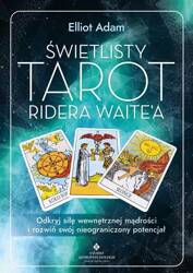 Świetlisty Tarot Ridera Waitea. Odkryj siłę ...