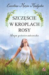 Szczęście w kroplach rosy