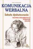 Szkoła dyskutowania. Komunikacja werbalna