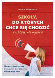 Szkoły, do których chce się chodzić