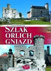 Szlak Orlich Gniazd ARTI