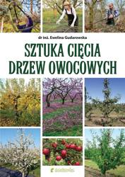 Sztuka cięcia drzew owocowych