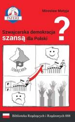 Szwajcarska demokracja szansą dla Polski? w.2