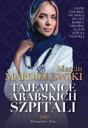 Tajemnice arabskich szpitali T.1