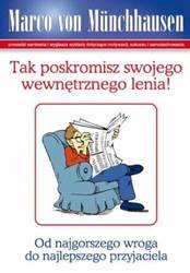 Tak poskromisz swojego wewnętrznego lenia!