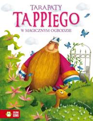 Tappi. Tarapaty Tappiego w Magicznym Ogrodzie cz.4