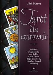 Tarot dla czarownic.. Odblokuj i wykorzystaj moc..