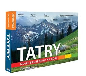 Tatry. Nowe spojrzenie na góry w.2023