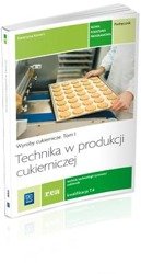 Technika w produkcji cukierniczej. Wyroby cukiern.