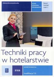 Techniki pracy w hotel. Kwal HGT.03. ćw cz.2