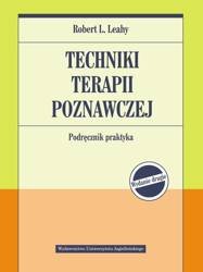 Techniki terapii poznawczej. Podr. praktyka w.2