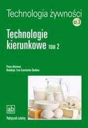 Technol. żywności cz.3 - Technologie kierunkowe T2