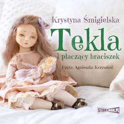 Tekla i płaczący braciszek audiobook