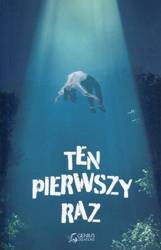 Ten pierwszy raz