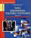 Teoria komunikowania publicznego i politycznego