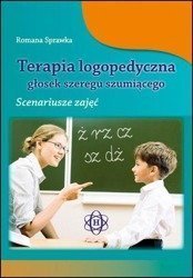 Terapia log. głosek szeregu szumiąc. Scenariusze