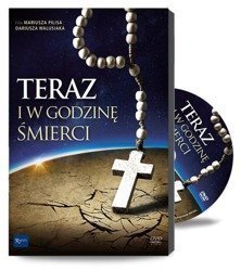 Teraz i w godzinę śmierci DVD