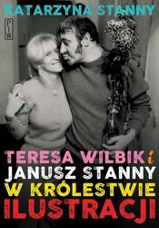 Teresa Wilbik i Janusz Stanny w królestwie..