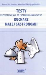 Testy przyg do egz. zaw. kucharz małej gastronomii