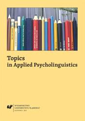 Topics in Applied Psycholinguistics