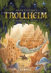 Trollheim. Podziemna misja