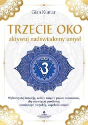 Trzecie oko - aktywuj nadświadomy umysł