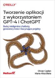 Tworzenie aplikacji z wykorzystaniem GPT-4 i Chat.