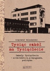 Tysiąc szkół na Tysiąclecie