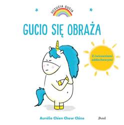 Uczucia Gucia. Gucio się obraża