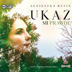 Ukaż mi prawdę. Audiobook