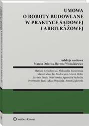 Umowa o roboty budowalne w praktyce sądowej..