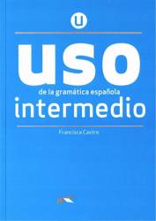 Uso de la gramatica espanola. Intermedio + online