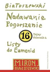 Utwory zebrane T.16 Nadawanie. Pogorszenie