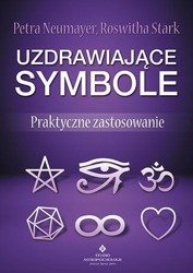 Uzdrawiające symbole. Praktyczne zastosowanie