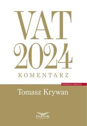 VAT 2024. Komentarz