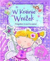 W Krainie Wróżek. Książka z zadaniami