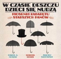 W czasie deszczu dzieci się nudzą CD